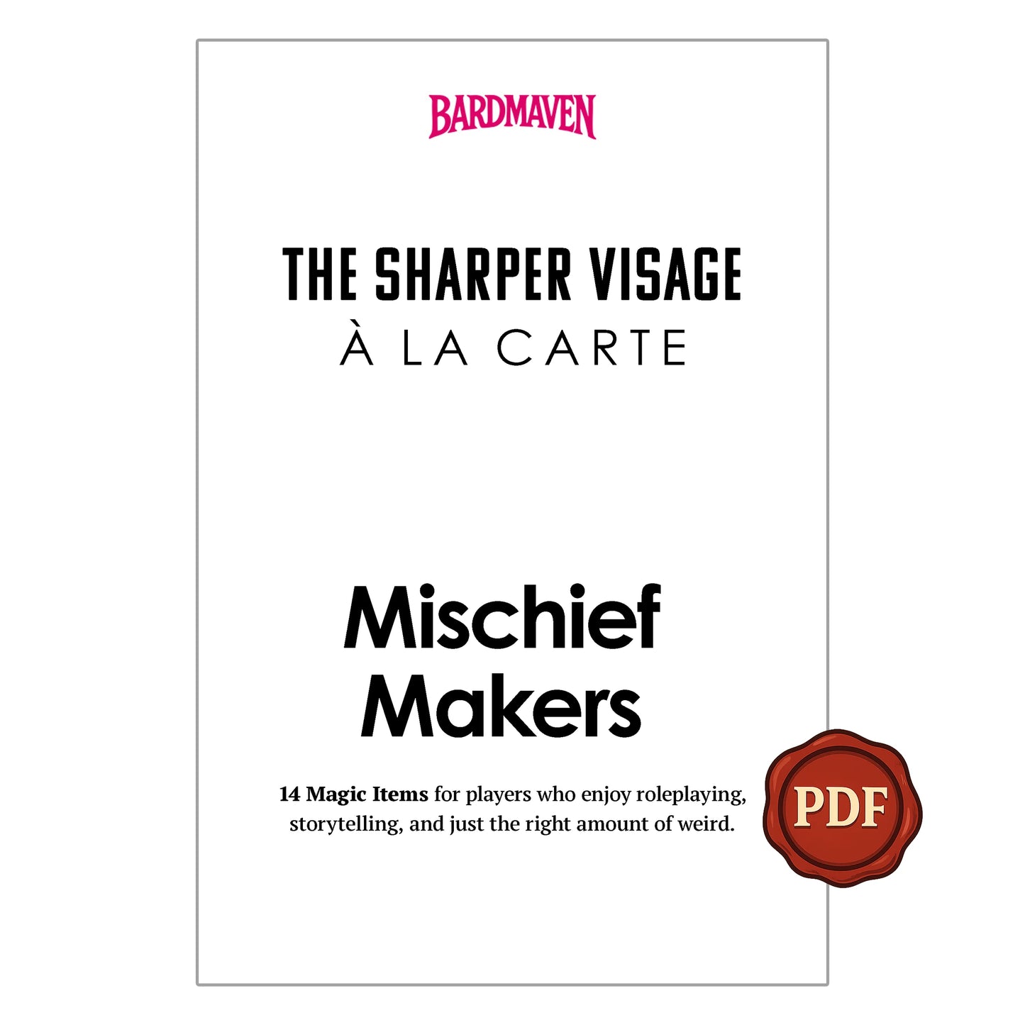 Cover for Mischief Makers PDF – 14 magic items 5e players can use for chaos, social disruption, and magical troublemaking