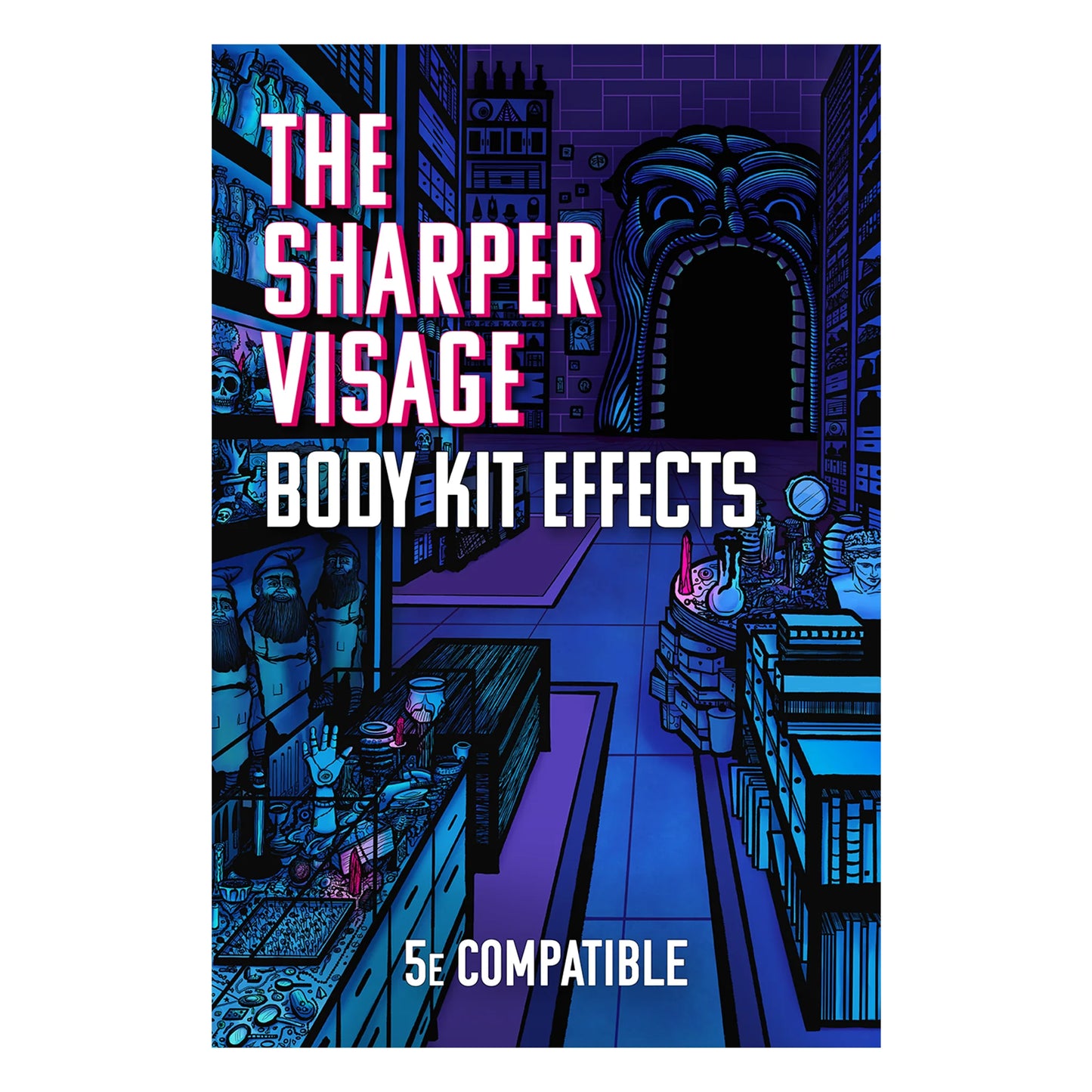 Body Kit Effects (PDF) — 5e Magic Items for Fun Characters